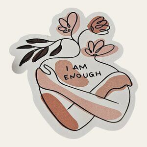 I Am Enough, Self-Love Sticker, Body Positive, Mental Health Decal, Waterproof